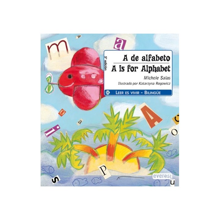 A de alfabeto - A is for Alphabet